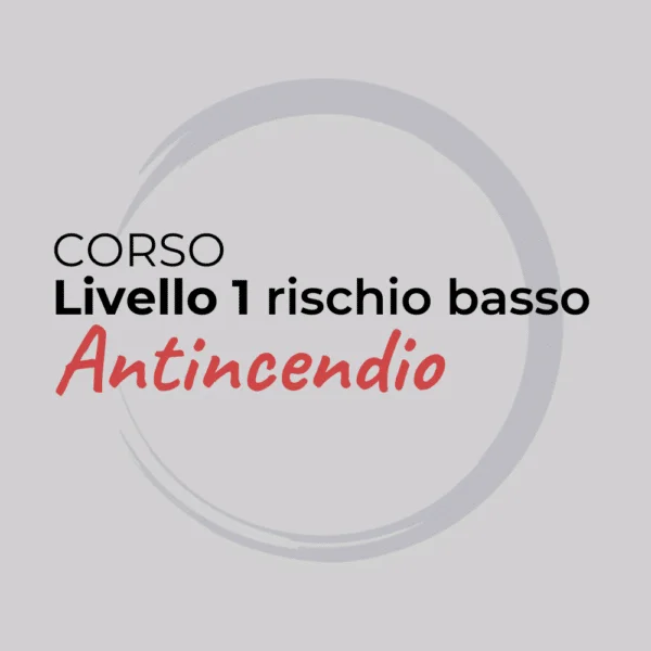 Corso Antincendio Livello 1 rischio basso