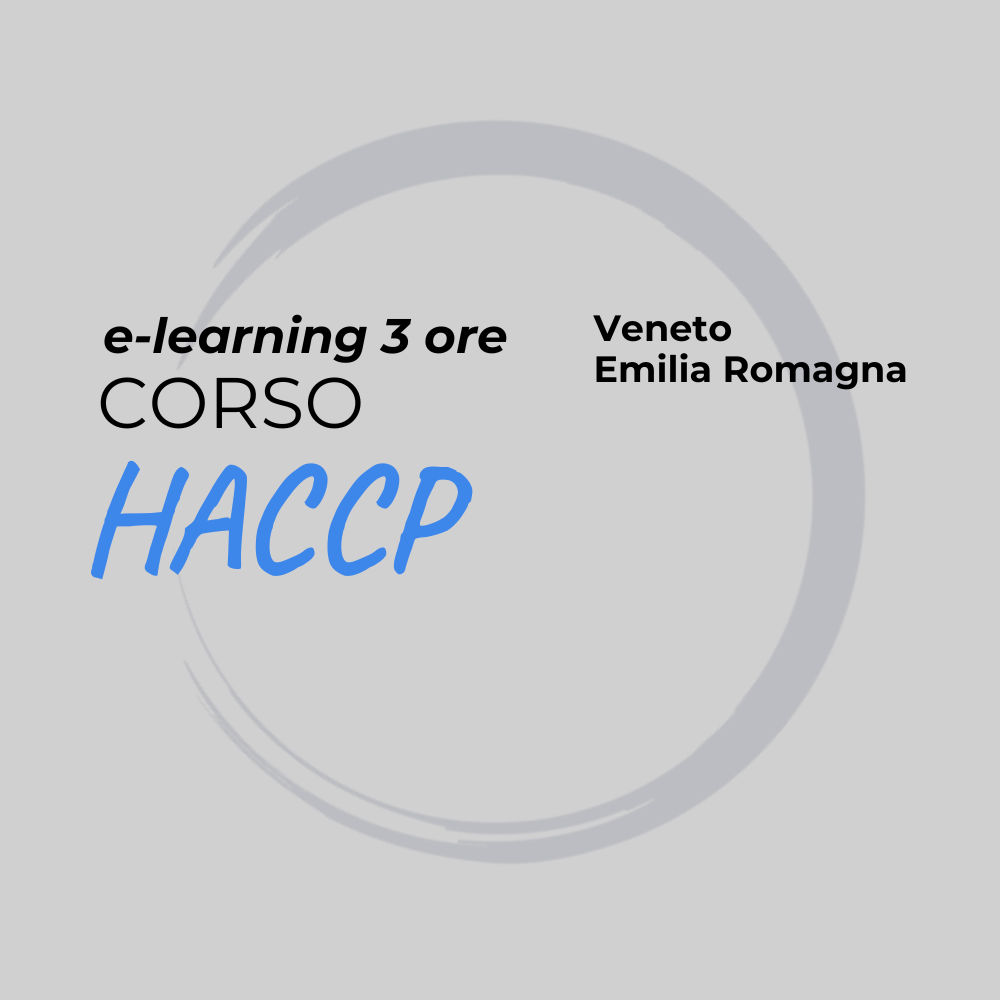 Corso HACCP online 3 ore per addetti alla manipolazione alimenti Veneto ed Emilia Romagna
