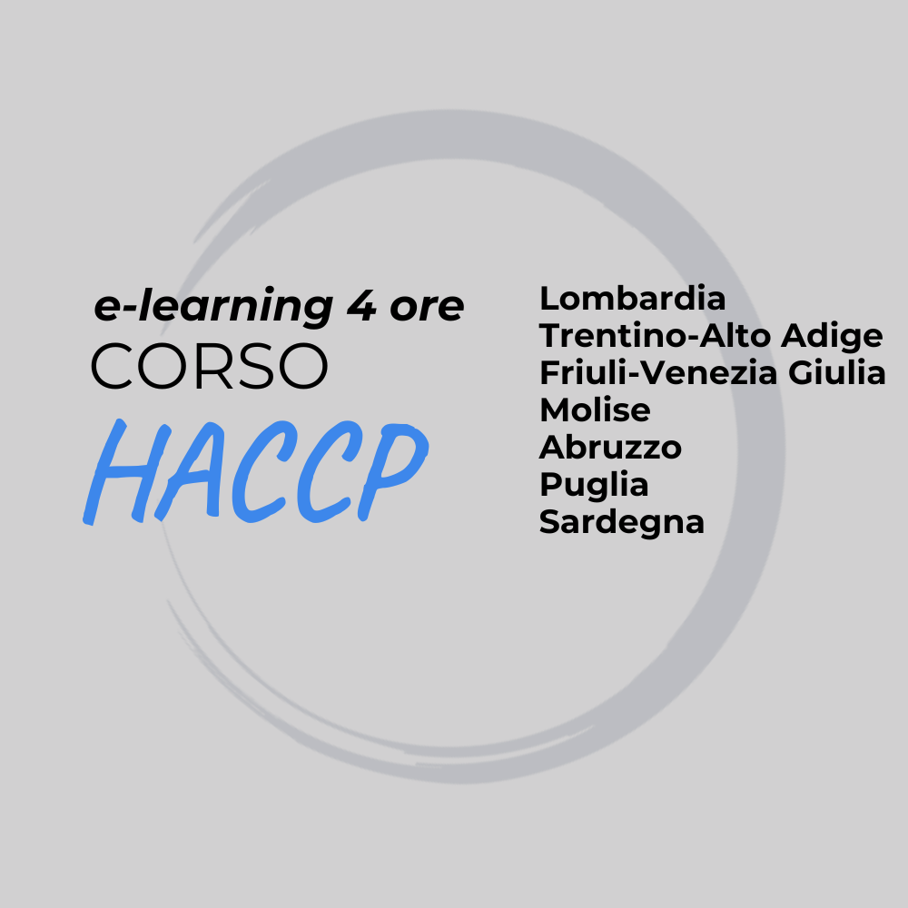 Corso HACCP online 4 ore Lombardia, Molise, Abruzzo, Puglia, Sardegna, Trentino-Alto Adige e Friuli-Venezia Giulia