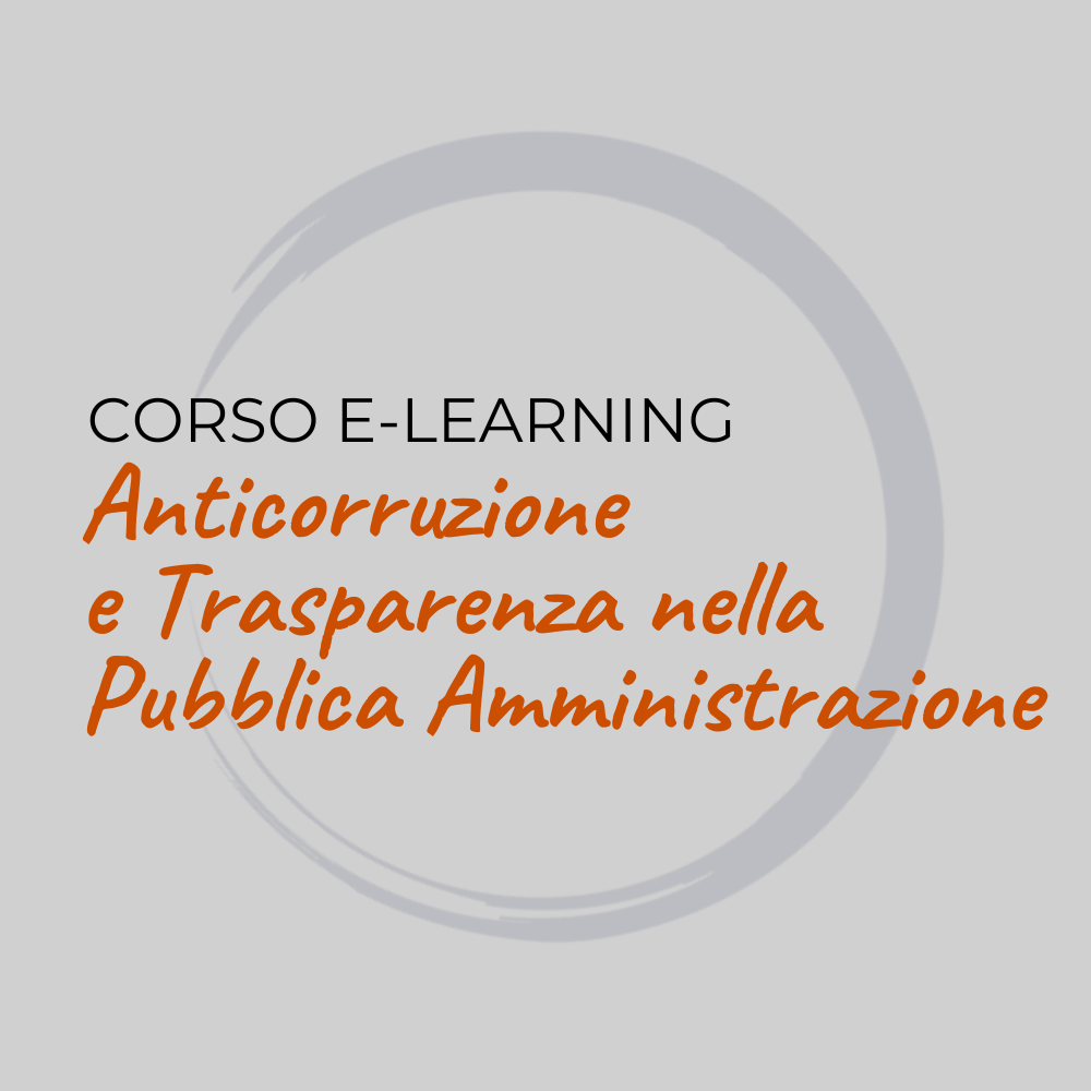Corso Anticorruzione e Trasparenza nella P.A. online