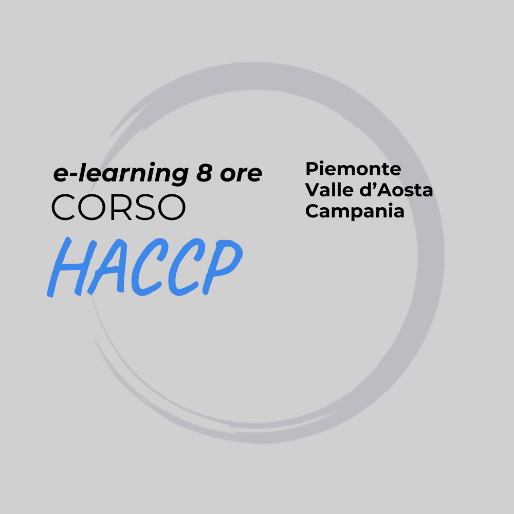 Corso HACCP online 8 ore Piemonte, Valle d’Aosta e Campania